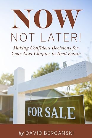 Now, Not Later! by David Berganski